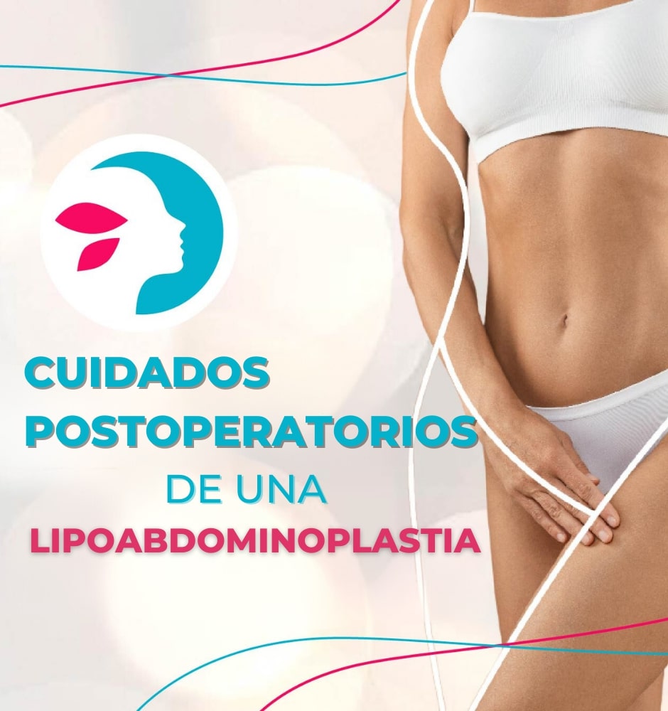 Cuidado Postoperatorio de una Lipoabdominoplastia